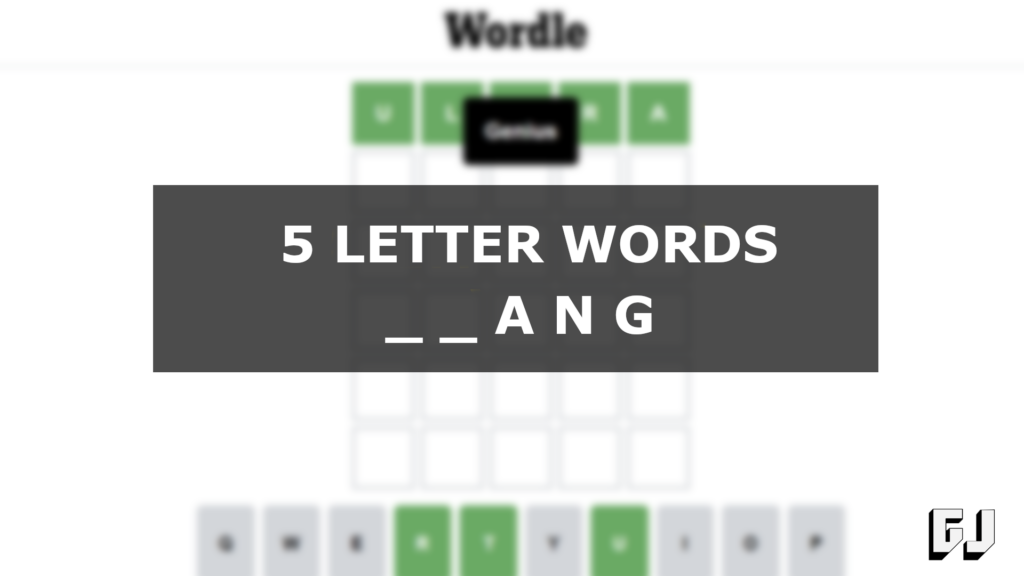 5-letter-word-ending-in-ang-5letterwordsending