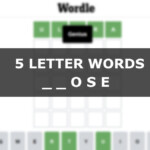 5 Letter Word Ending With Ose