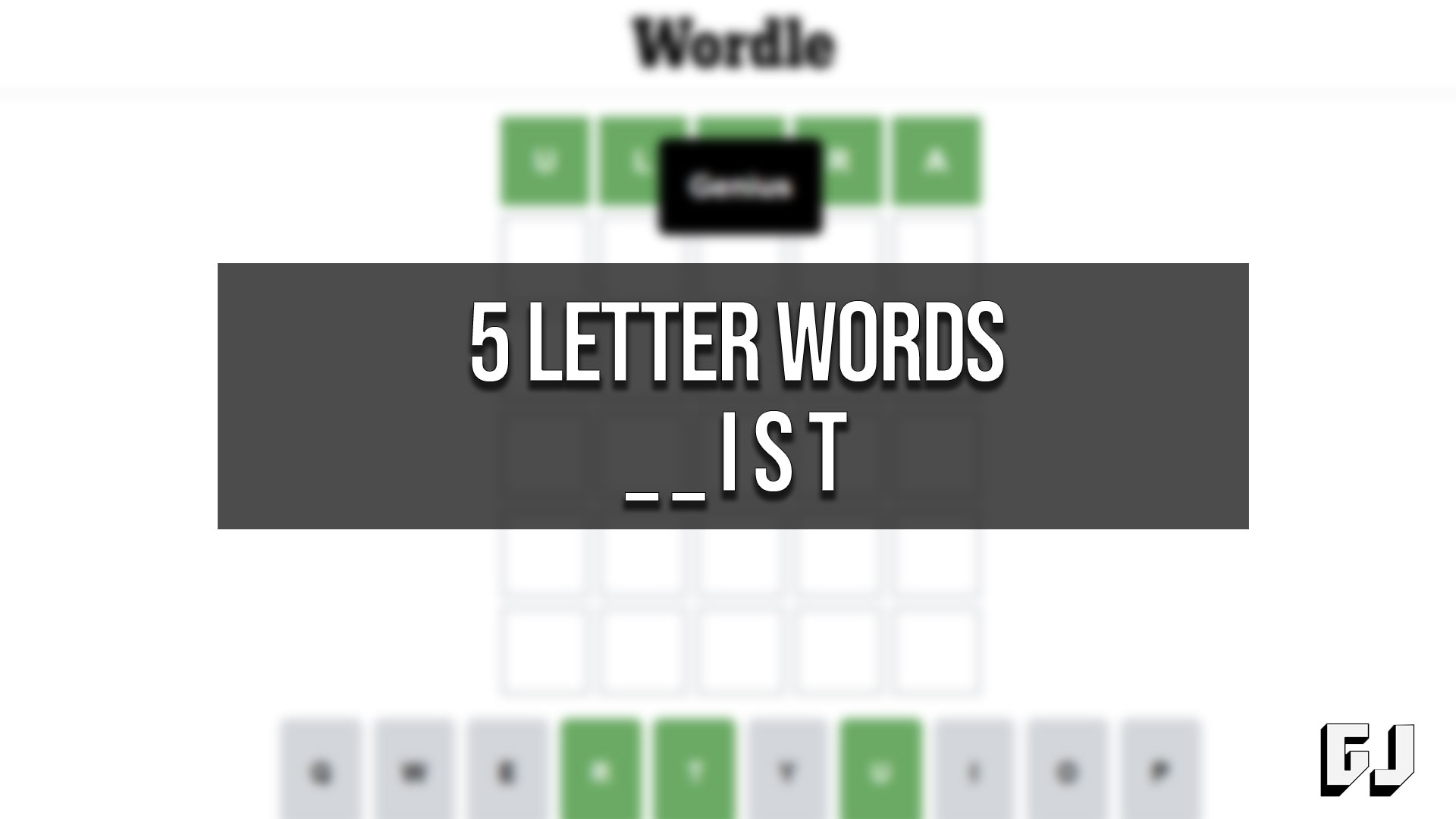 5 Letter Word Ends In Ist