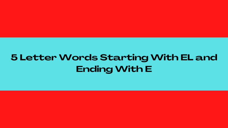 5 Letter Words Ending El - 5LetterWordsEnding.com