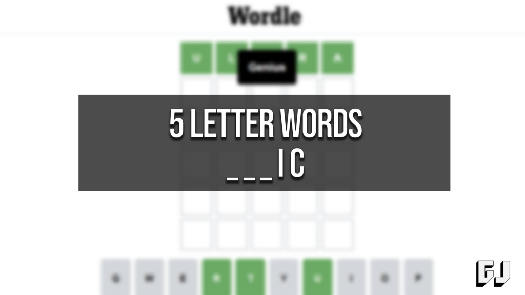 5 Letter Words Ending Ic