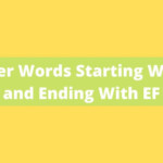 5 Letter Words Ending In Ef