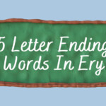 5 Letter Words Ending In Ery