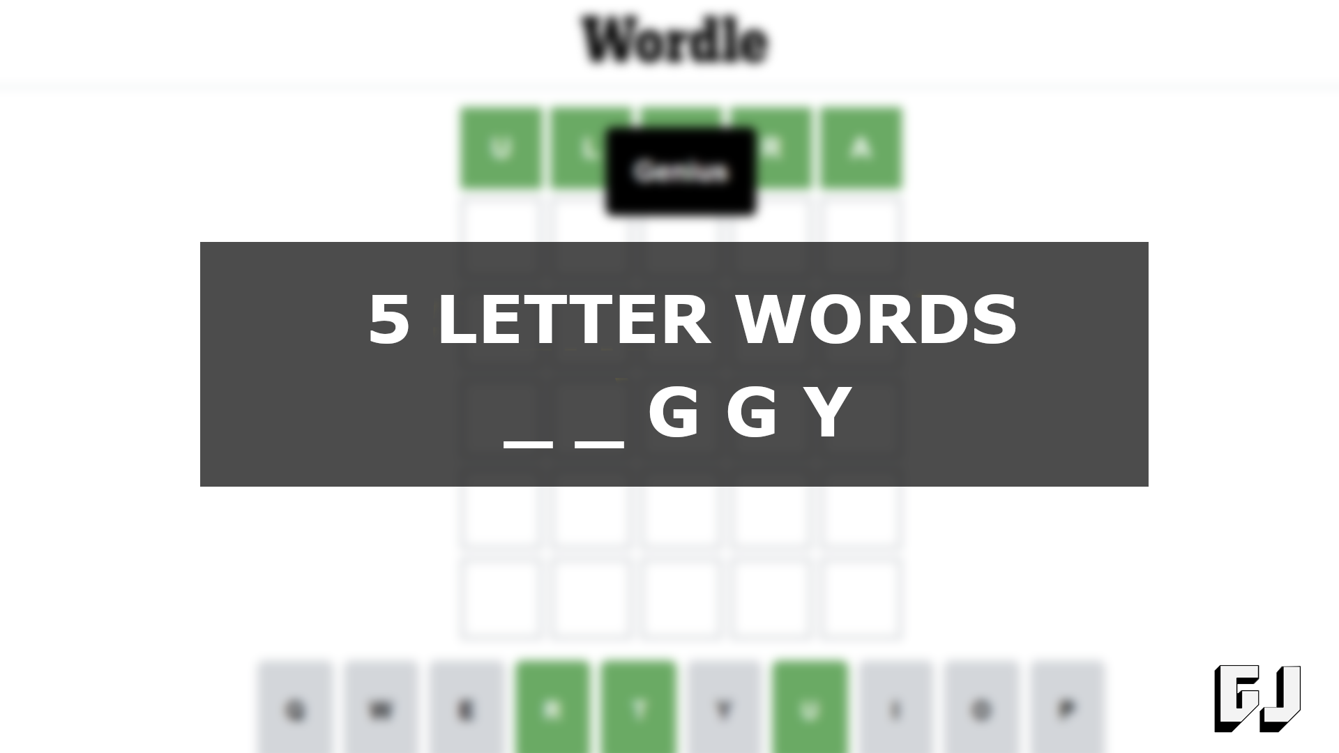 5 Letter Words Ending In Ggy