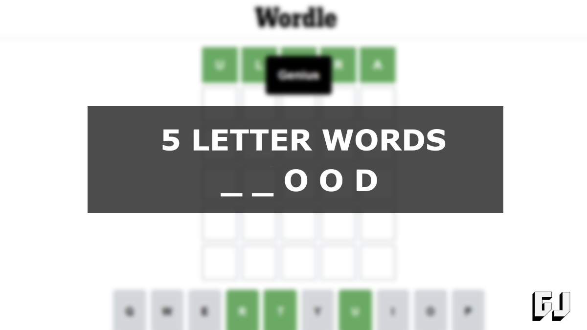 5-letter Words Ending In Ood