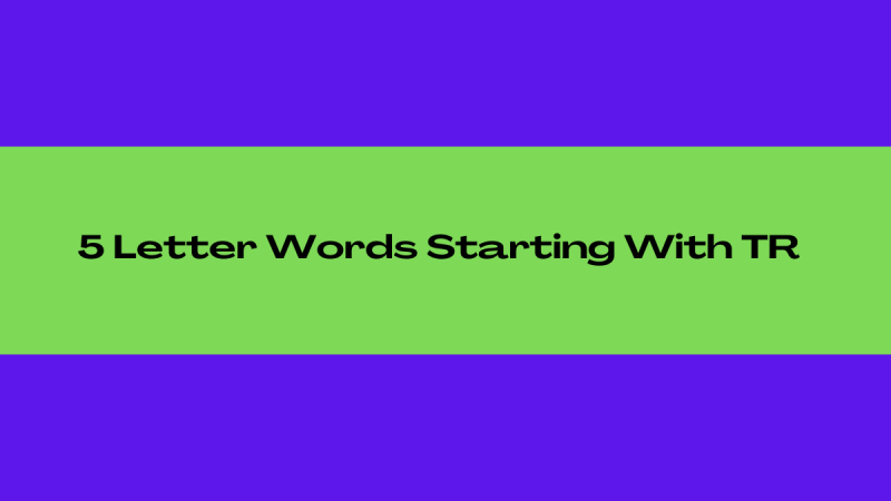 5 Letter Words Ending In Tr