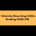 5 Letter Words Ending With Pe