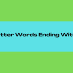 5 Letter Words Ends In Ly